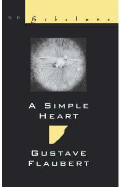 A Simple Heart - Gustave Flaubert