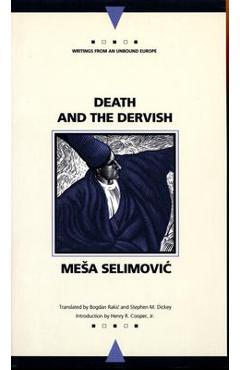 Death and the Dervish - Mesa Selimovic