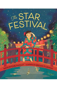The Star Festival - Moni Ritchie Hadley