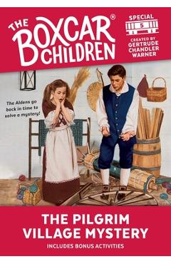 The Pilgrim Village Mystery, 5 - Gertrude Chandler Warner