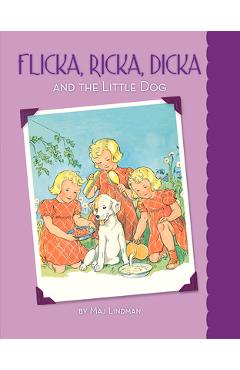 Flicka, Ricka, Dicka and the Little Dog - Maj Lindman