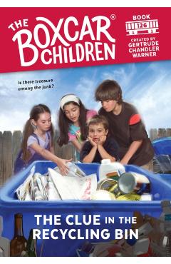 The Clue in the Recycling Bin, 126 - Gertrude Chandler Warner