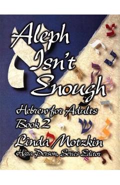 Aleph Isn\'t Enough - Linda Motzkin