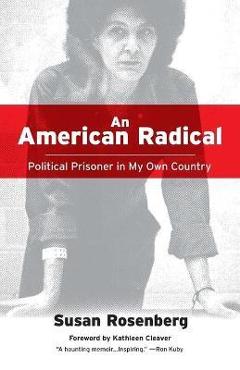 An American Radical - Susan Rosenberg - Imagine 1