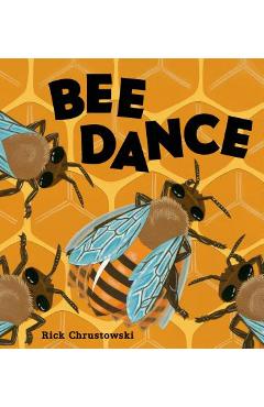 Bee dance - rick chrustowski
