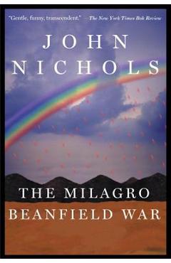 The Milagro Beanfield War - John Nichols