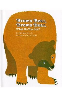 Brown Bear, Brown Bear, What Do You See? - Bill Martin - Imagine 1
