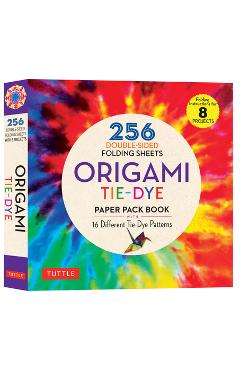 Origami Tie-Dye Patterns Paper Pack Book: 256 Double-Sided Folding Sheets (Includes Instructions for 8 Projects) - Tuttle Publishing
