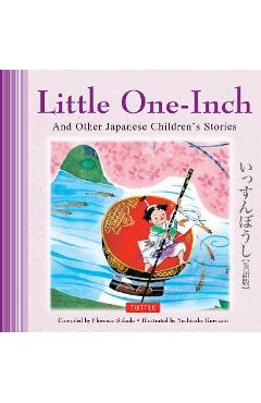 Little One-Inch & Other Japanese Children\'s Favorite Stories - Florence Sakade