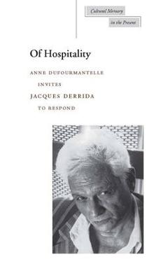 Of Hospitality - Jacques Derrida