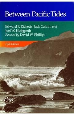 Between Pacific Tides: Fifth Edition - Edward F. Ricketts
