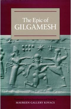 The Epic of Gilgamesh - Maureen Gallery Kovacs