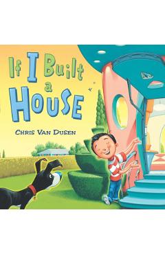 If I Built a House - Chris Van Dusen