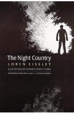 The Night Country - Loren Eiseley