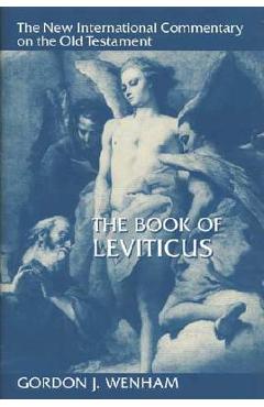 The Book of Leviticus - Gordon J. Wenham