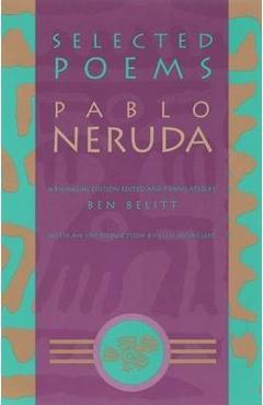 Selected Poems: Pablo Neruda - Pablo Neruda