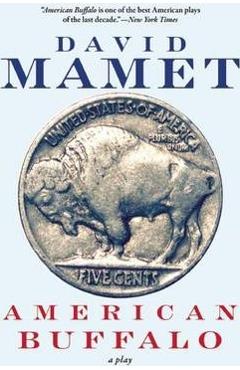 American Buffalo - David Mamet