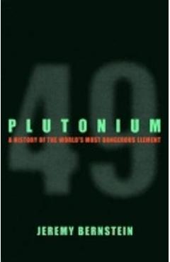 Plutonium - Jeremy Bernstein - Imagine 1