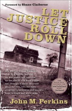 Let Justice Roll Down - John M. Perkins