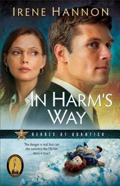 In Harm\'s Way - Irene Hannon