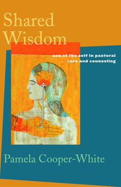 Shared Wisdom - Pamela Cooper-white