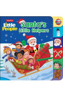 Fisher Price Little People: Santa\'s Little Helpers - Gina Gold