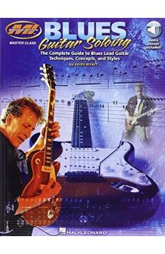 Blues Guitar Soloing: Master Class Series - Keith Wyatt