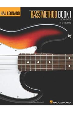 Hal Leonard Bass Method Book 1 - Ed Friedland
