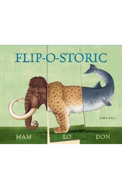 Flip-O-Storic - Sara Ball