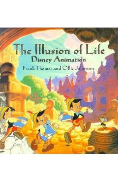 The Illusion of Life: Disney Animation - Frank Thomas