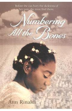 Numbering All the Bones - Ann Rinaldi