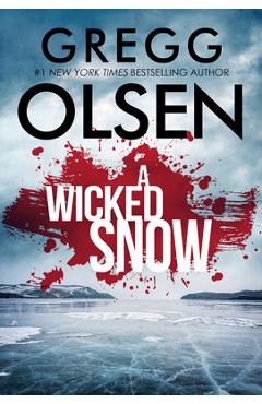 A Wicked Snow - Gregg Olsen