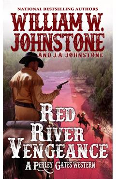 Red river vengeance - william w. johnstone