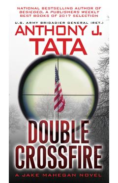 Double Crossfire - Anthony J. Tata