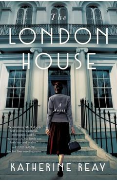 The London House - Katherine Reay
