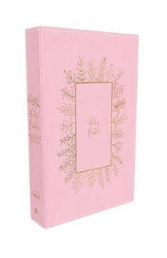 Nkjv, Holy Bible for Kids, Leathersoft, Pink, Comfort Print: Holy Bible, New King James Version - Thomas Nelson