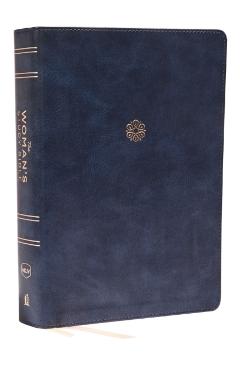 The Nkjv, Woman's Study Bible, Leathersoft, Blue, Full-Color: Receiving God's Truth for Balance, Hope, and Transformation - Dorothy Kelley Patterson
