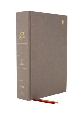 Net Bible, Full-Notes Edition, Cloth Over Board, Gray, Comfort Print: Holy Bible - Thomas Nelson