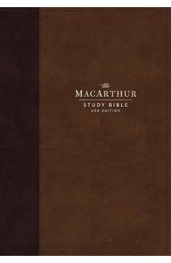 Nkjv, MacArthur Study Bible, 2nd Edition, Leathersoft, Brown, Indexed, Comfort Print: Unleashing God\'s Truth One Verse at a Time - John F. Macarthur