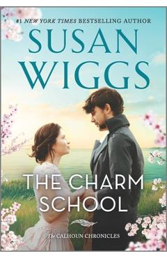 The Charm School - Susan Wiggs