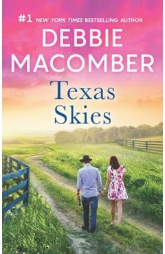 Texas Skies - Debbie Macomber