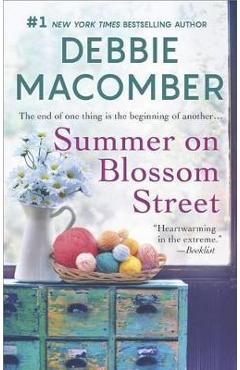 Summer on Blossom Street: A Romance Novel - Debbie Macomber