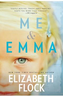 Me & Emma - Elizabeth Flock