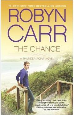 The Chance - Robyn Carr