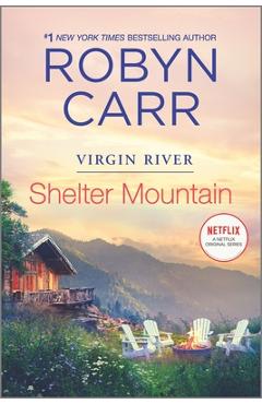 Shelter Mountain: A Virgin River Novel - Robyn Carr
