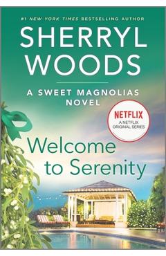 Welcome to Serenity - Sherryl Woods