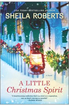 A Little Christmas Spirit - Sheila Roberts