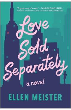 Love Sold Separately - Ellen Meister