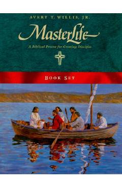 Masterlife Book Set: A Biblical Process for Growing Disciples - Avery T. Willis