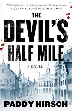 The Devil\'s Half Mile - Paddy Hirsch